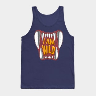 i am wild Tank Top